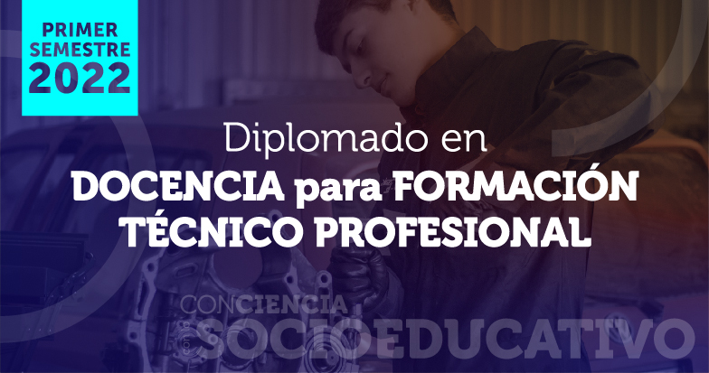 Diplomado en Docencia para Formación Técnico Profesional DI0401003A1