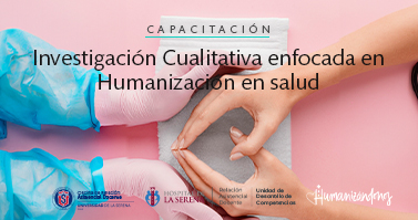 Investigación Cualitativa enfocada en Humanización CA0802001MIC1